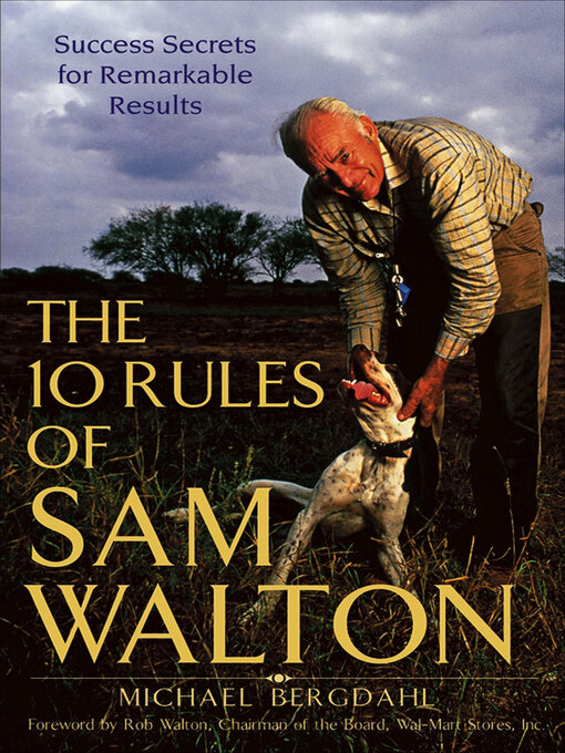 Title details for The 10 Rules of Sam Walton by Michael Bergdahl - Available